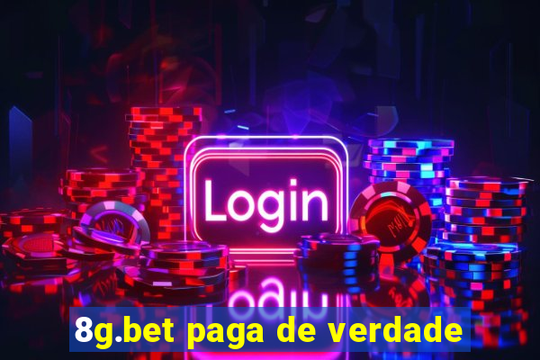 8g.bet paga de verdade